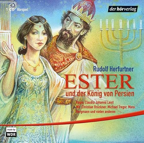 Preisvergleich Produktbild Ester und der König von Persien: Hörspiel ab 8 Jahren