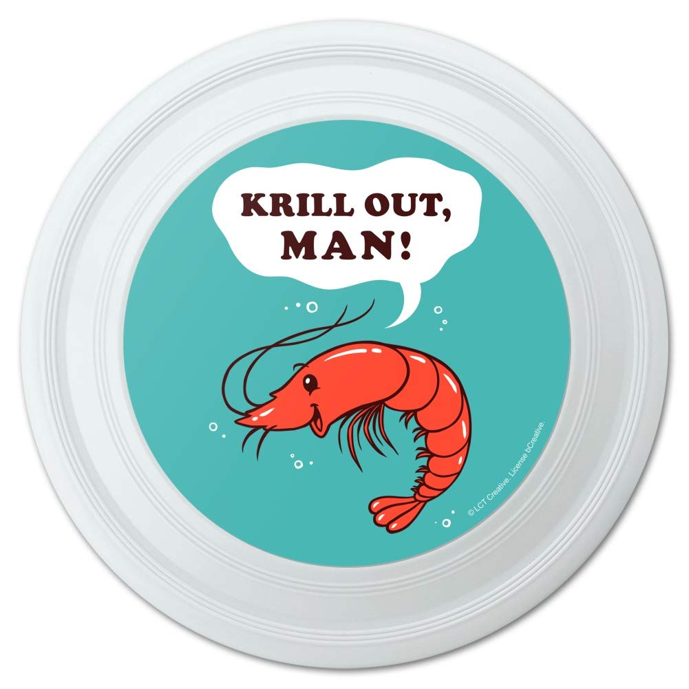 GRAPHICS & MORE Krill Out Man Chill Shrimp Funny Humor Novelty 9