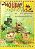 Holiday ivy bowls: Easy patterns & instructions show you how to paint festive ivy bowls for year-round holidays (Palette publication) B0006RQ2JU Book Cover