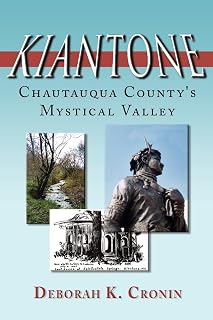 Kiantone: Chautauqua County's Mystical Valley