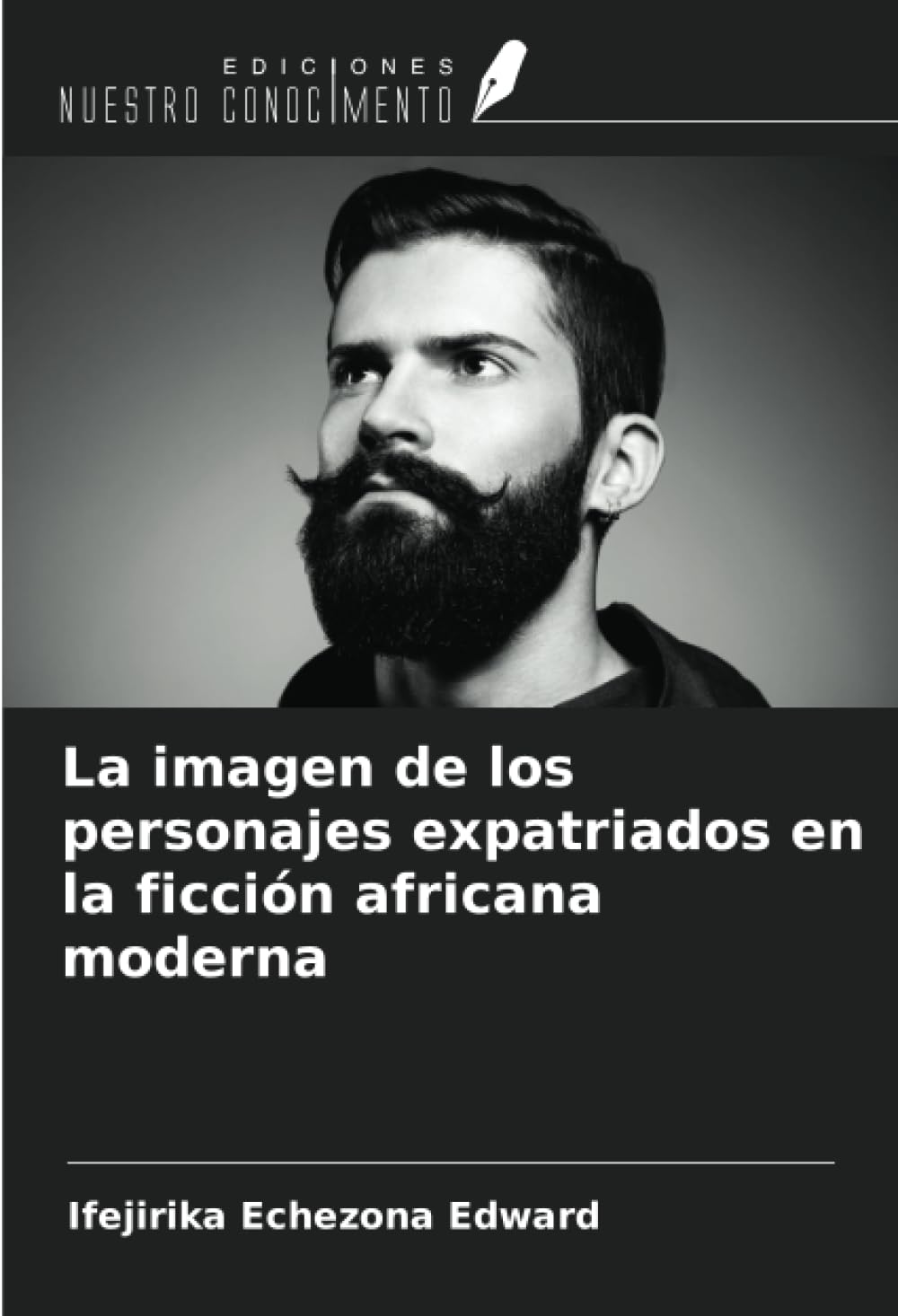 La imagen de los personajes expatriados en la ficción africana moderna