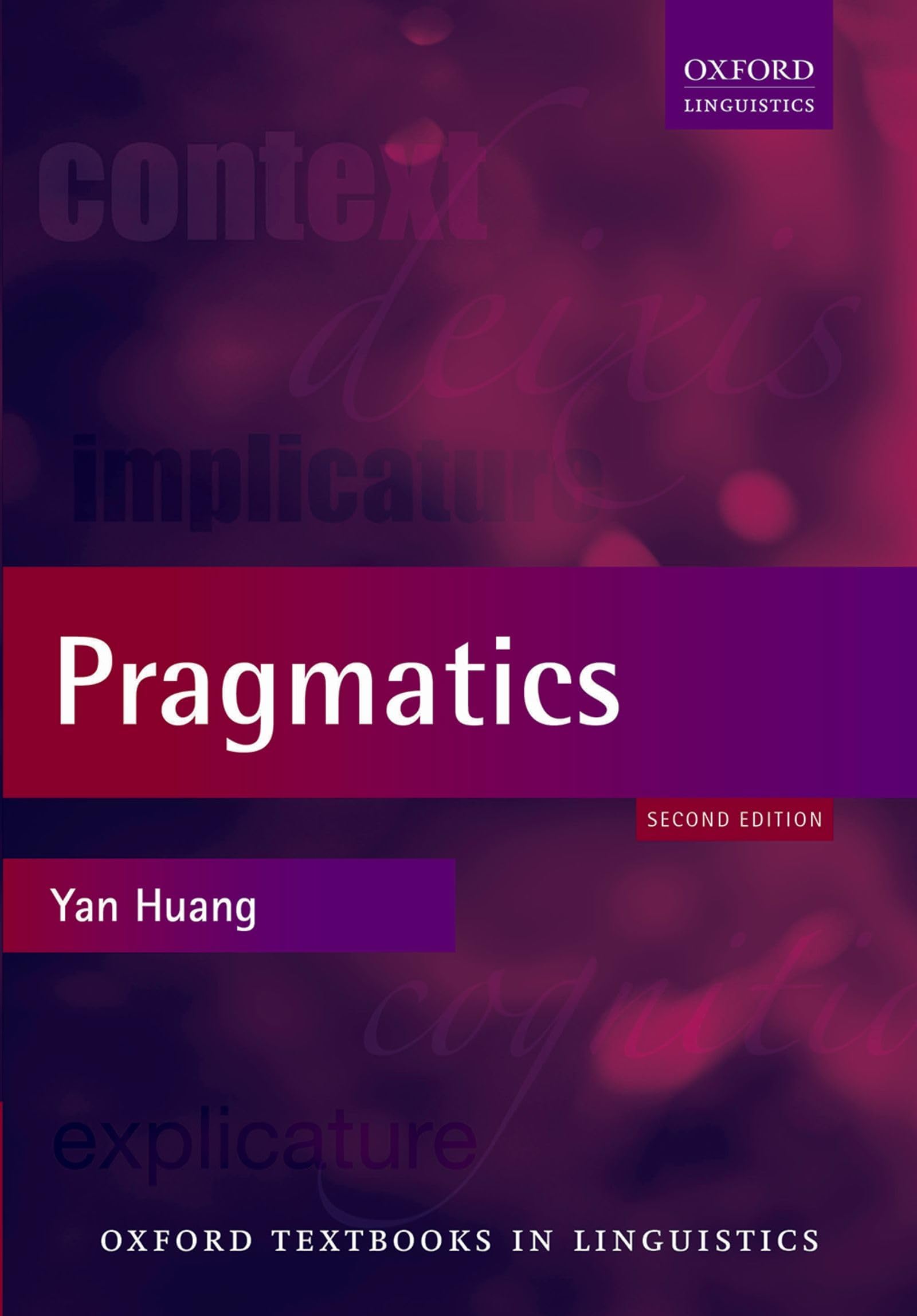 Pragmatics (Oxford Textbooks in Linguistics)