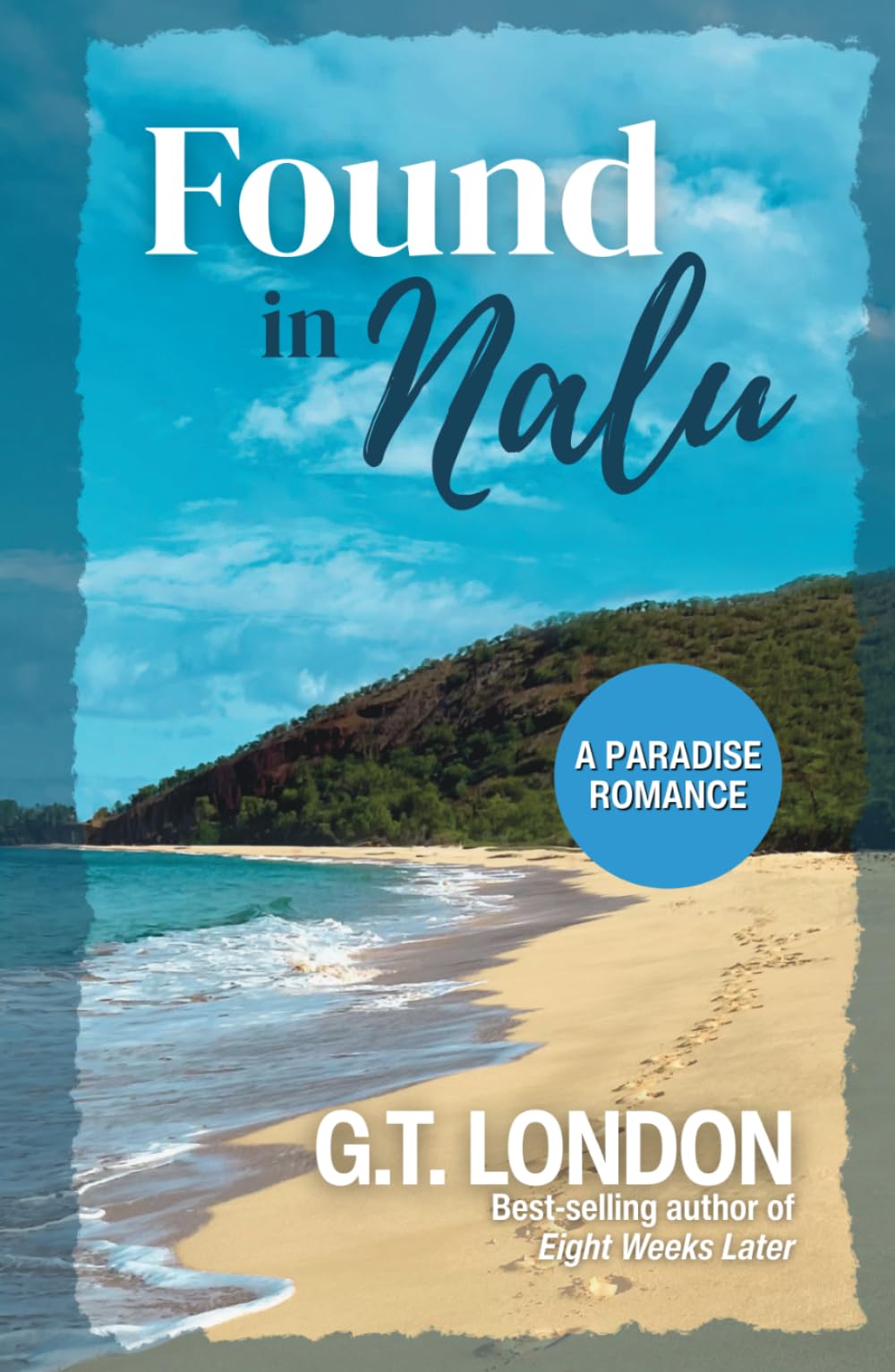 Found In Nalu: A Paradise Romance (Nalu Town)
