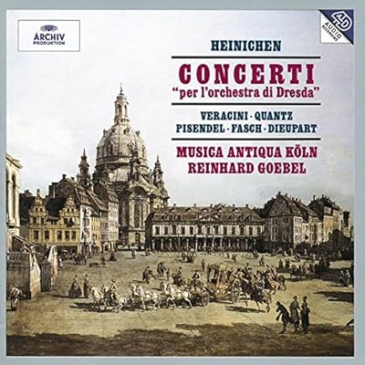 Heinichen: Concerti per l'Orchestra di Dresda