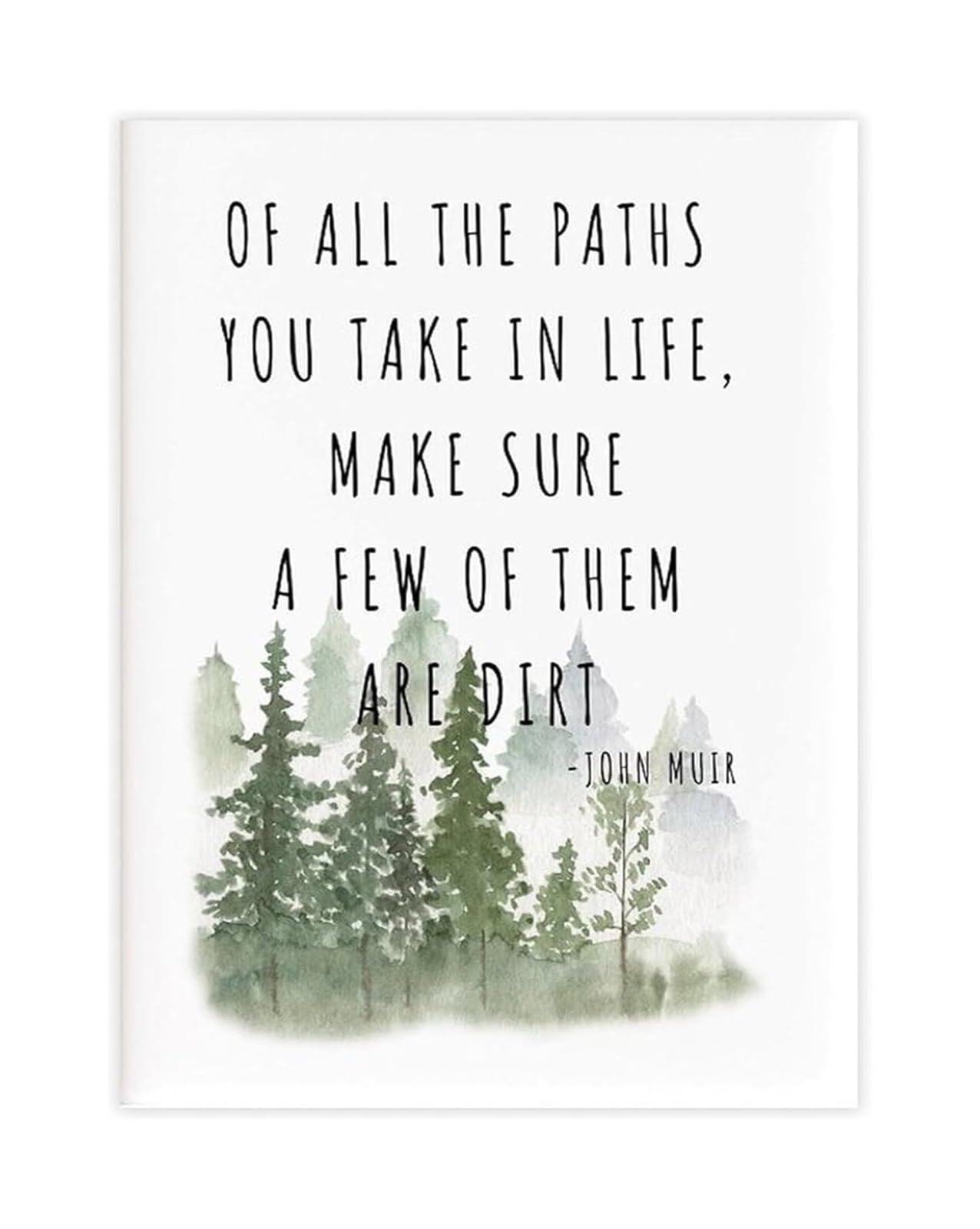 NWPNLXEA They Are Fun Quote All The Paths You Take In Life Canvas Wall-Art Poster Motivational Decor for Office Dorm Room Unframed,12x18inch(30x45cm)