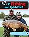 Go Fishing and Catch Fish (How to)