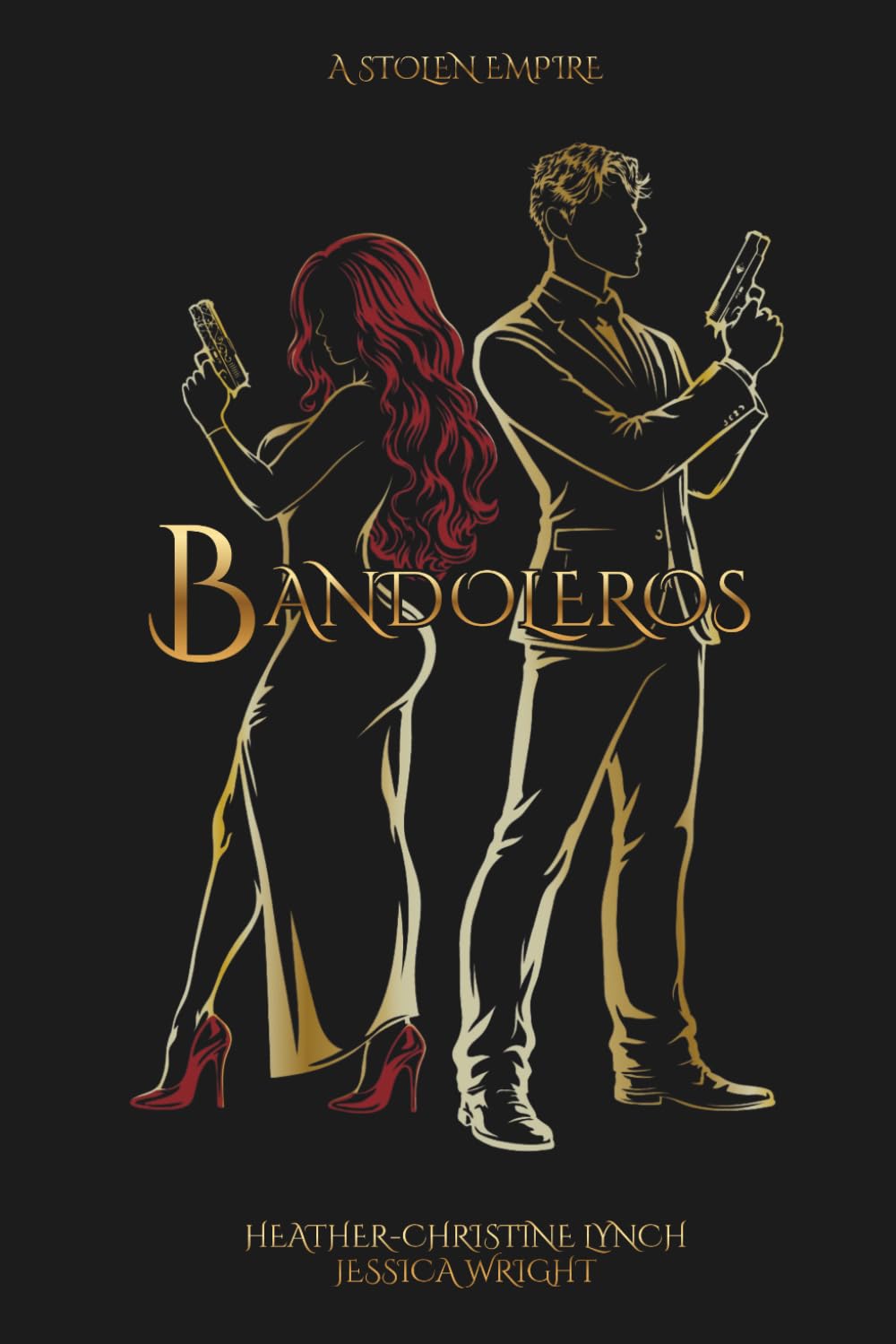 Bandoleros (A Stolen Empire)