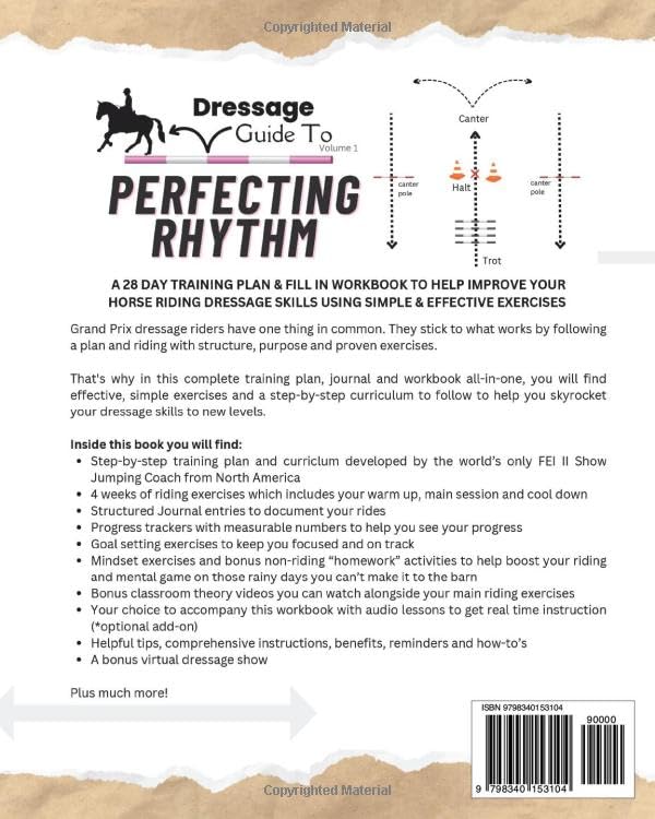 Dressage Guide to Perfecting Rhythm: A 28 day training plan & fill in workbook to help improve your horse riding dressage skills using simple & effective exercises (Dressage Guide Book How to Series) - Image 2