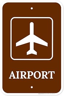 Airport Sign, 12x18 Inches, Rust Free .063 Aluminum, Fade Resistant, Made in USA by My Sign Center