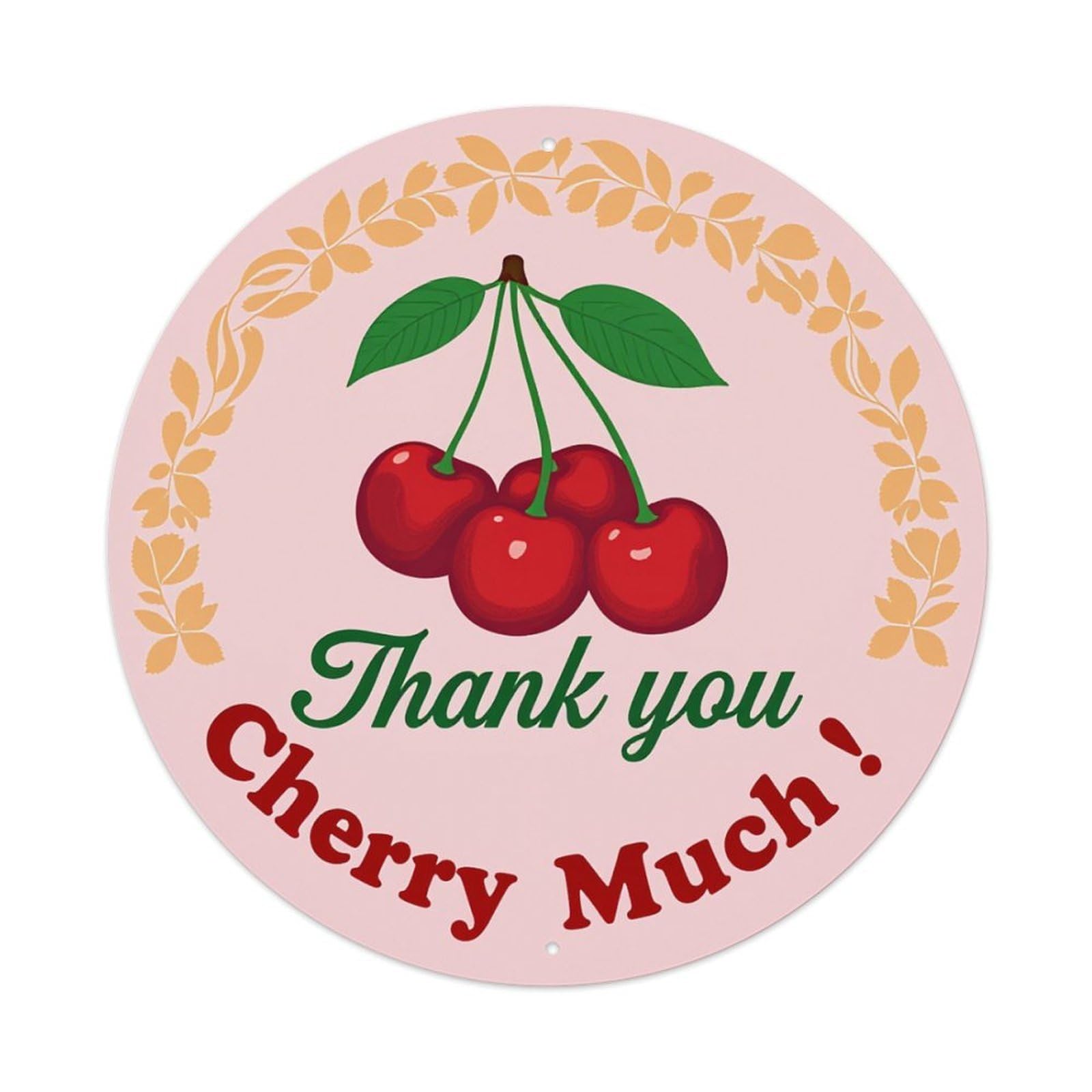 Cherry Thank You Much Pattern Round Tin Sign Retro Metal Sign for Cafe Bar Pub Home Game Room Gym Club Wall Decoration Vintage Metal Poster 8x8 Inch