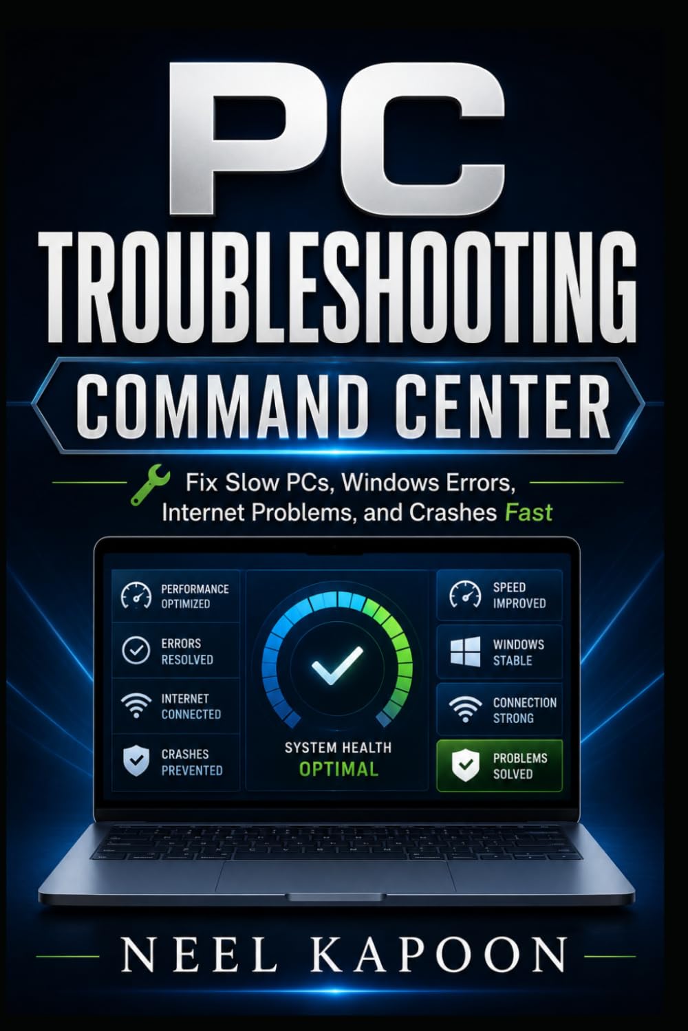 PC Troubleshooting Command Center: Fix Slow PCs, Windows Errors, Internet Problems, and Crashes Fast