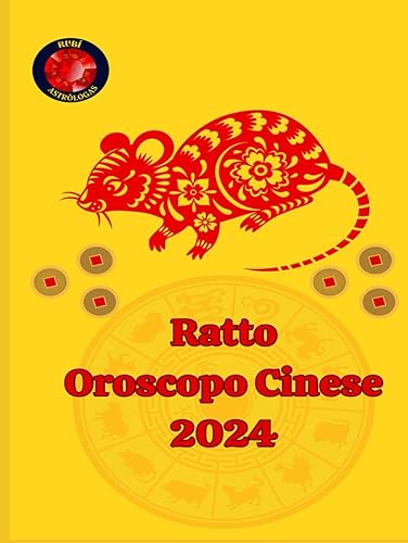 Ratto Oroscopo Cinese 2024