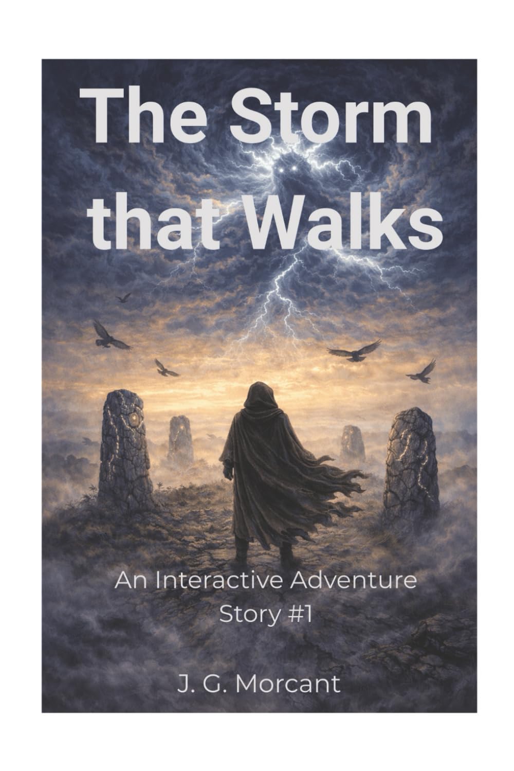 The Storm That Walks: An Interactive Adventure Story 1