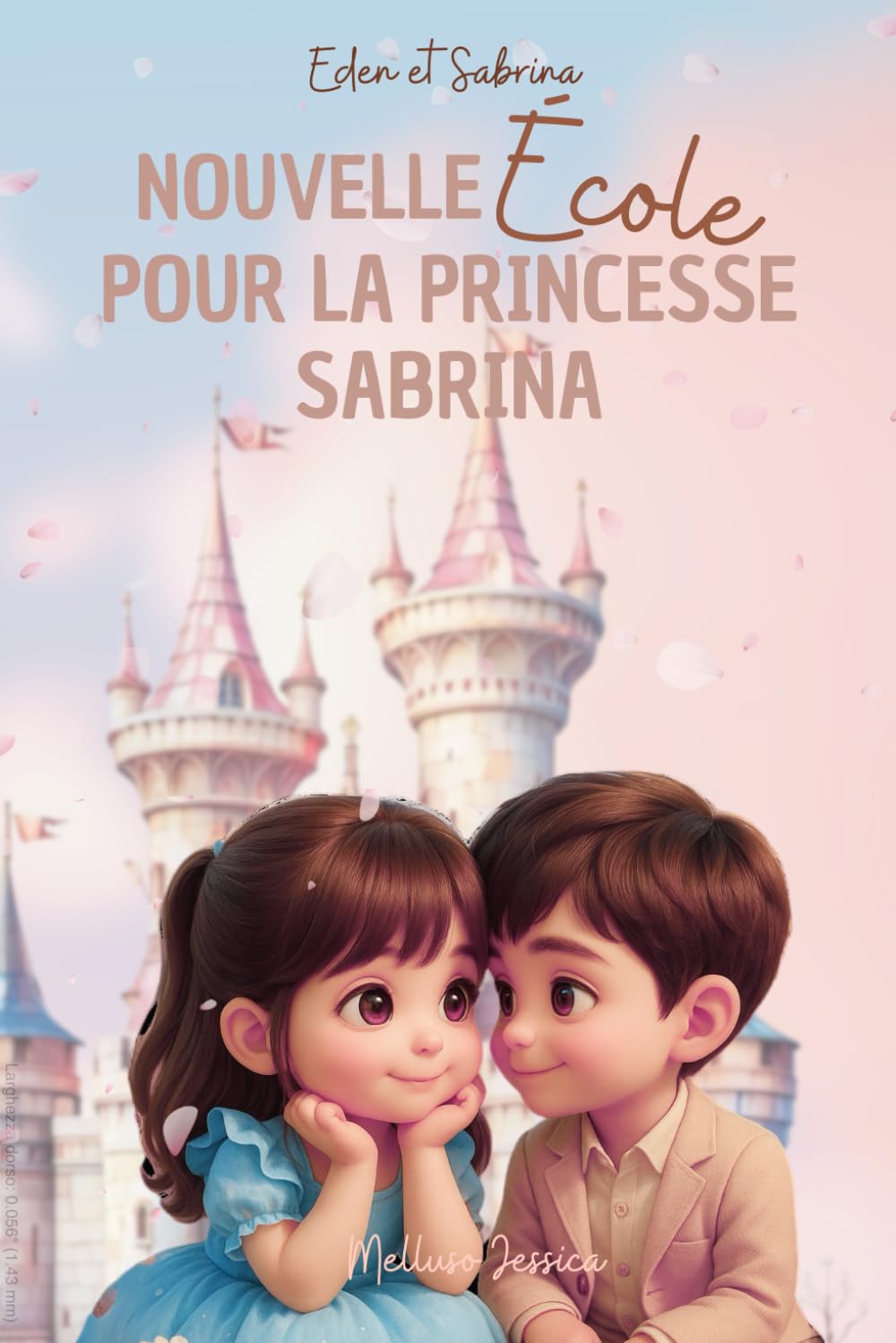 Eden et Sabrina: Nouvelle école pour la princesse Sabrina