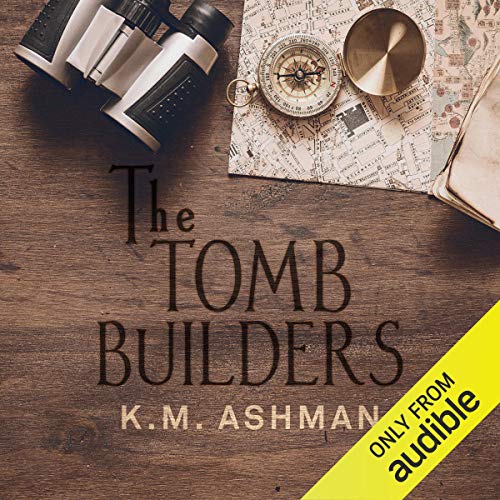 The Tomb Builders by K. M. Ashman episode artwork