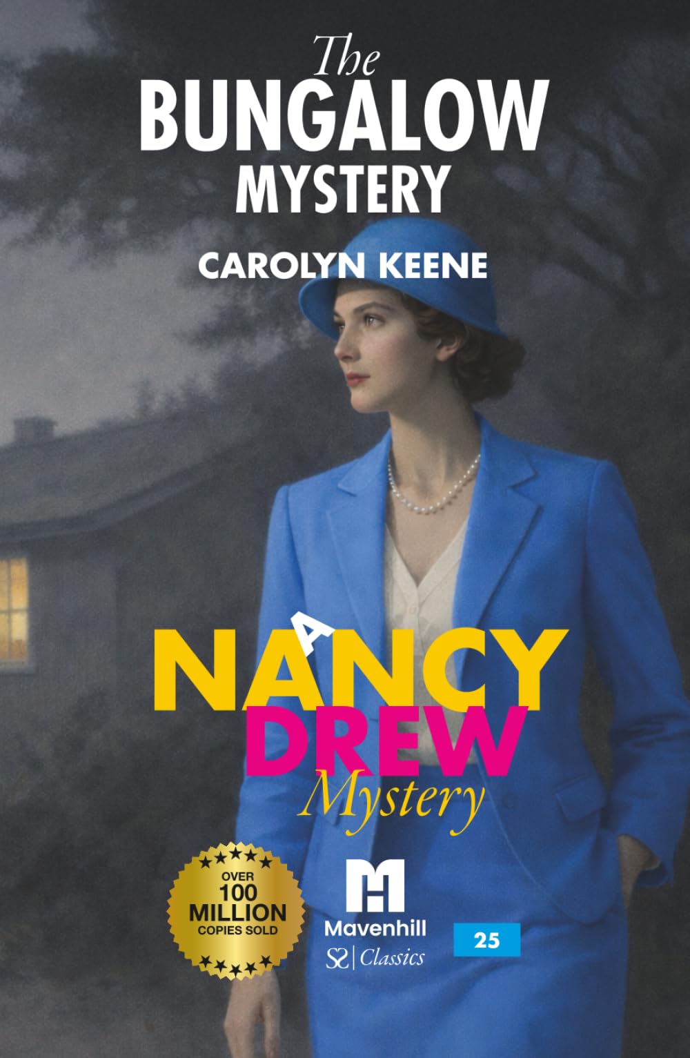 The Bungalow Mystery: A Nancy Drew Mystery