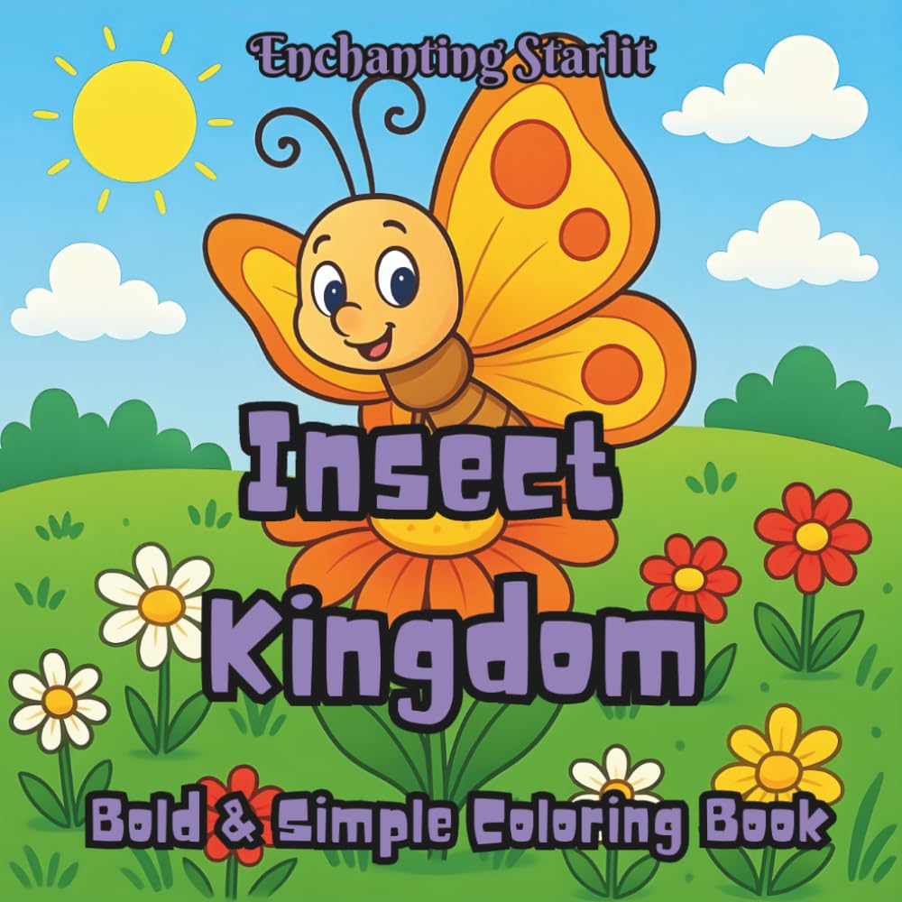 Insect Kingdom: Bold & Simple Coloring Book (Discovery – A Coloring Series for Curious Minds by Enchanting Starlit)
