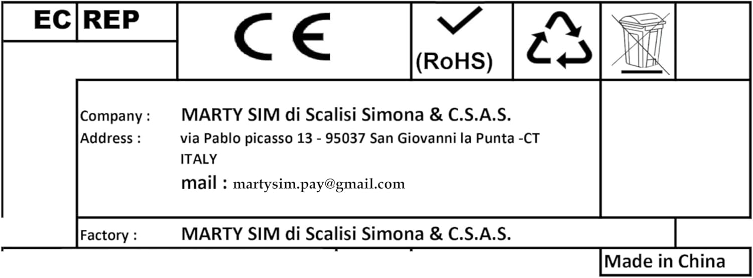 Label showing manufacturer contact information: Company MARTY SIM di Scalisi Simona & C.S.A.S., address via Pablo Picasso 13 - 95037 San Giovanni la Punta - CT ITALY, email martysim.pay@gmail.com, and 'Made in China'.