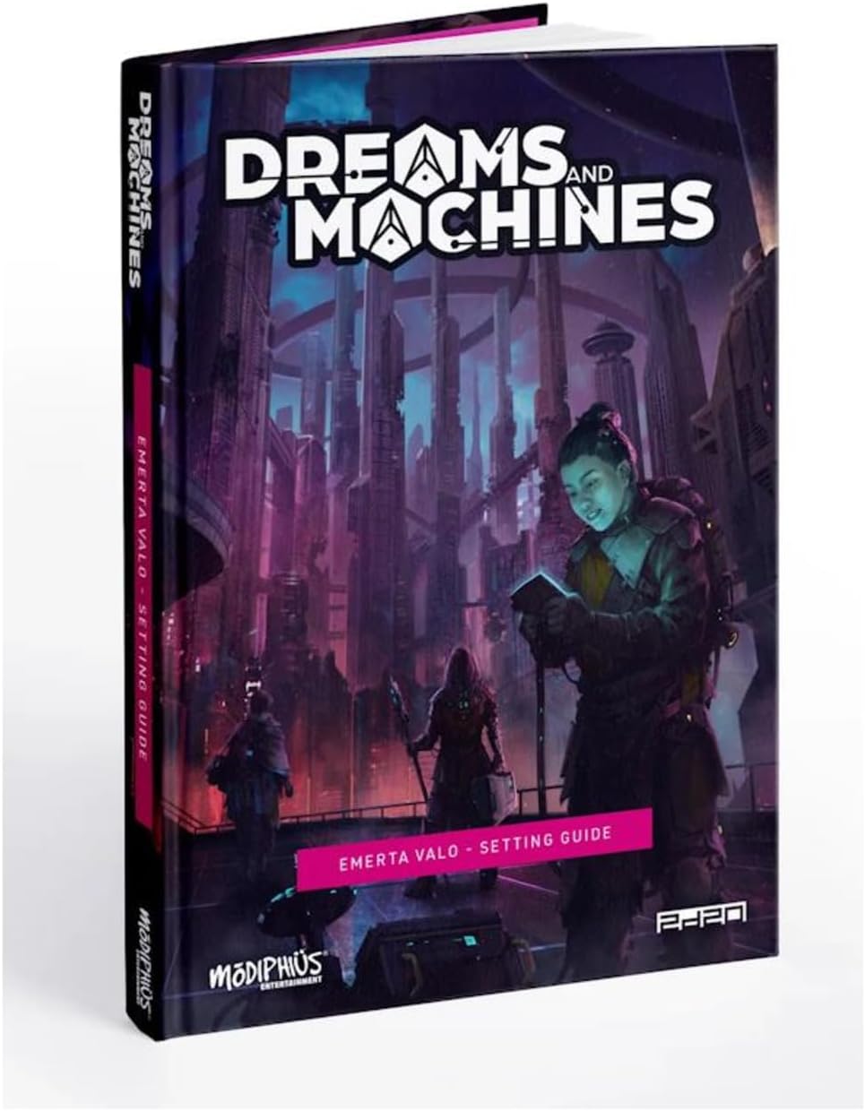 Modiphius Entertainment: Dreams & Machines: Setting Guide - Emerta Valo - Hardcover Supplemental RPG Book, New Locations, Archetypes, Weapons & More