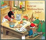  Bald ist Weihnachten, Julia!