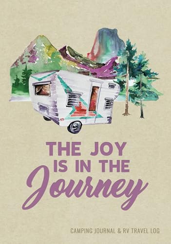 Camping Journal &amp; RV Travel Logbook: Road Trip Caravan Travel, Camping Family Vacation Planner, Camping Notebook &amp; Motorhome Campsite Record Book