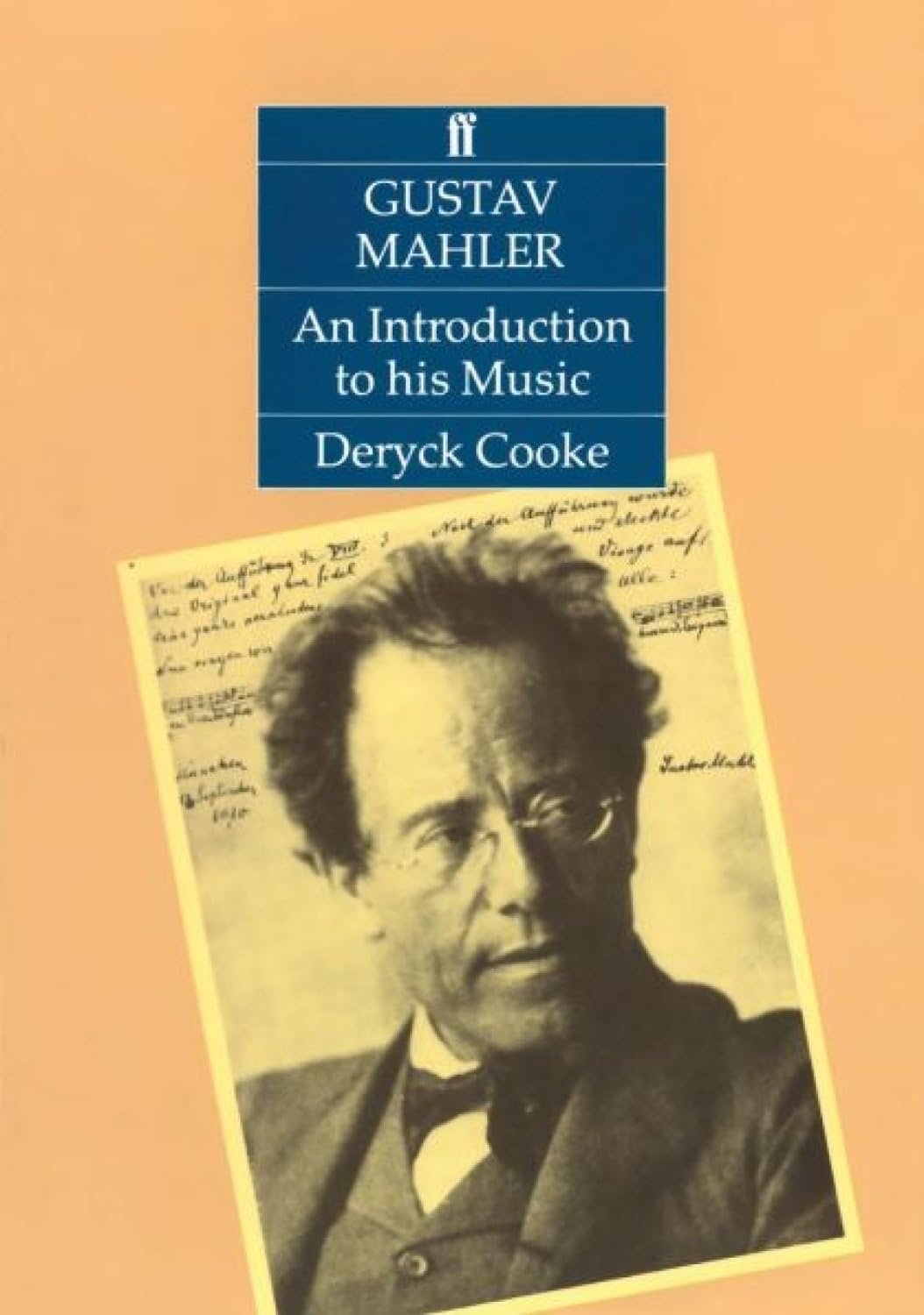 Gustav Mahler: An Introduction to His Music