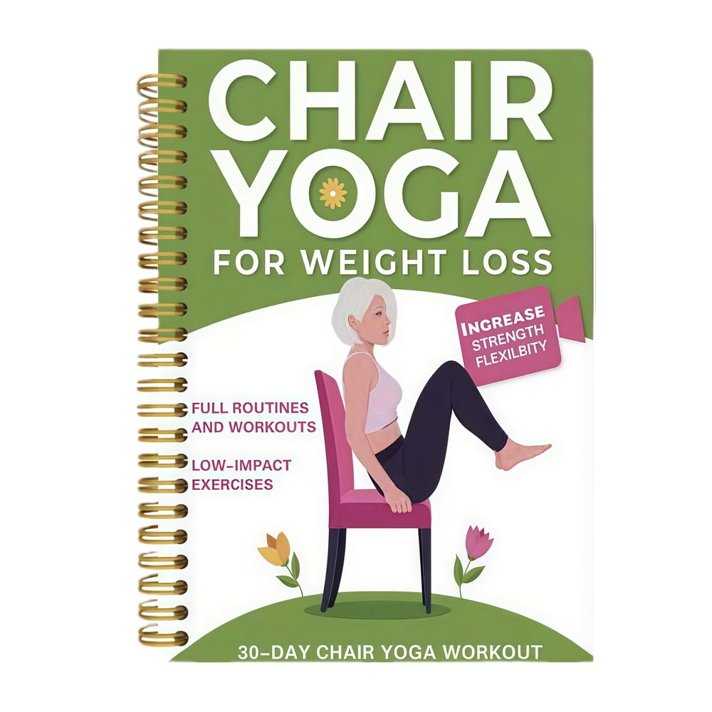 MEOAlBkey 30-Day Chair Yoga for Weight Loss & Toning, Simple Illustrated Guide for Seniors & Beginners, 15-Min Daily Hands-Free Workout Book