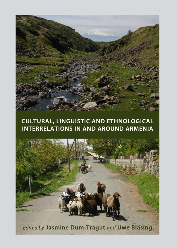 Buy Cultural, Linguistic and Ethnological Interrelations in and Around Armenia — BookShops.in