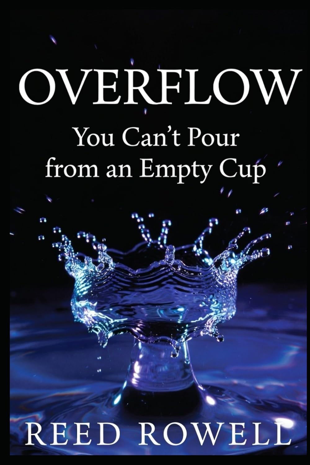 Overflow: You Can’t Pour from an Empty Cup