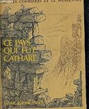  Par les corbieres et le minervois, ce pays qui fut cathare