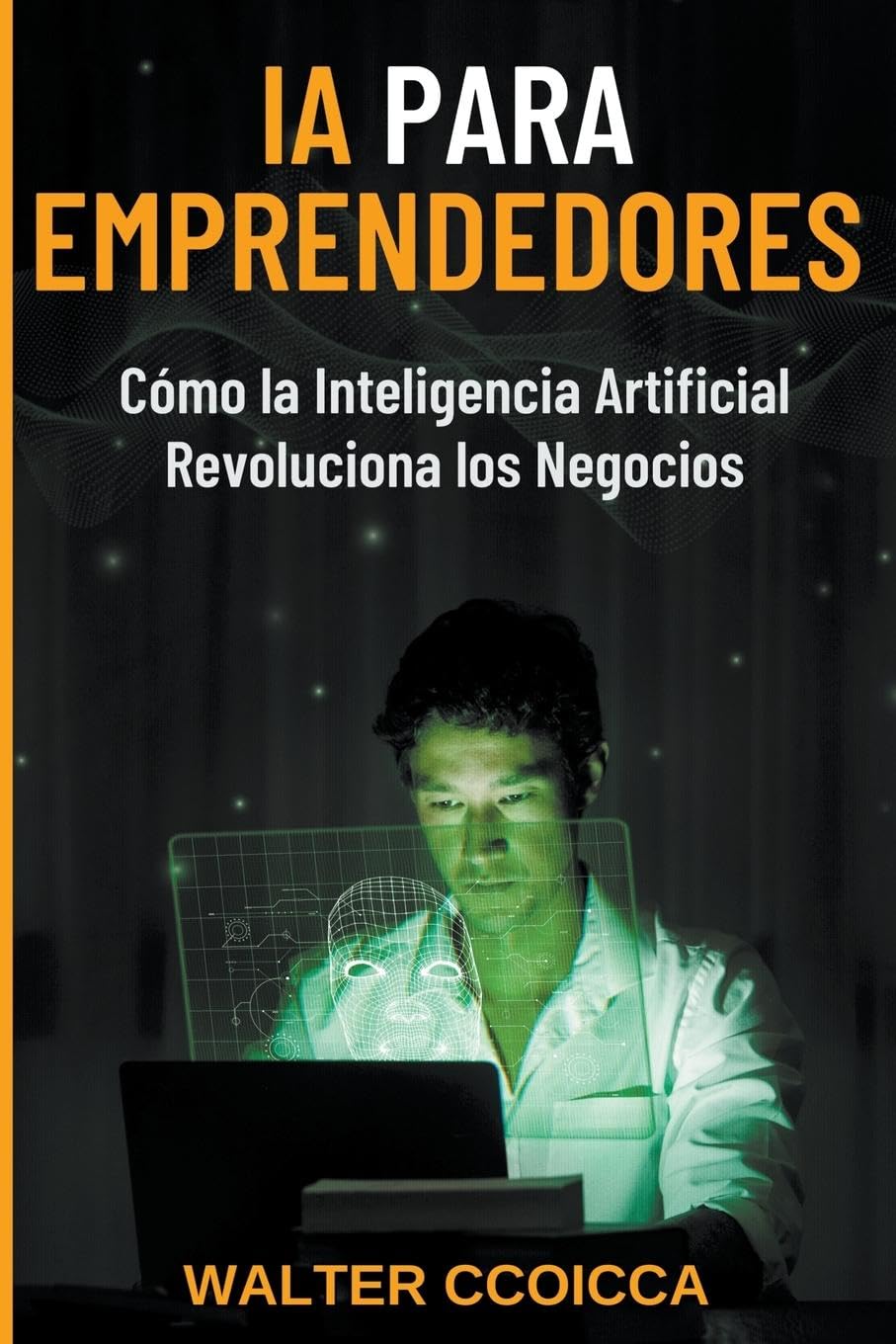 Libro: Marketing Digital inteligente y efectivo con ChatGPT: Guía práctica para principiantes y expertos. Incluye estrategias, tácticas, herramientas y más de 80 prompts 2 Libro: Marketing Digital Inteligente Y Efectivo Con Chatgpt: GuÍA PrÁCtica Para Principiantes Y Expertos. Incluye Estrategias, TÁCticas, Herramientas Y MÁS De 80 Prompts