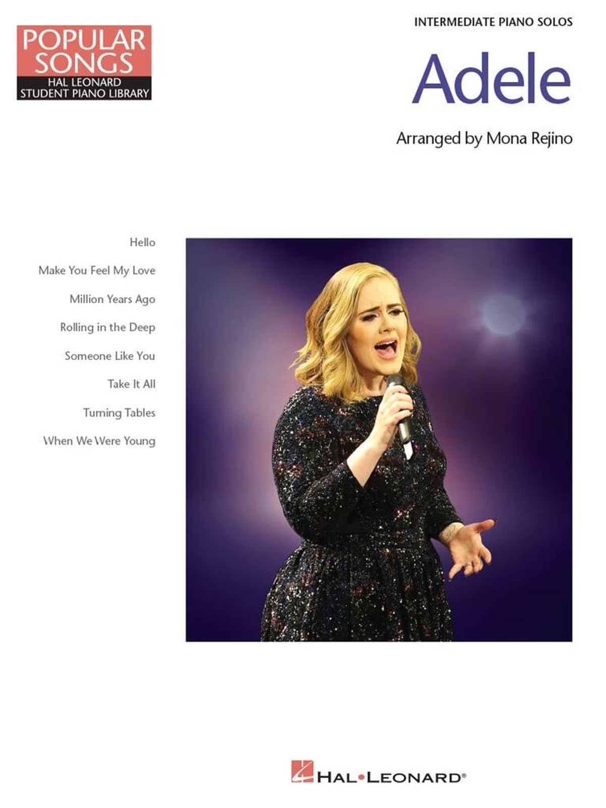 Adele: Popular Songs Series (Hal Leonard Student Piano Library): 8 Beautiful Arrangements for Intermediate Piano Solo
