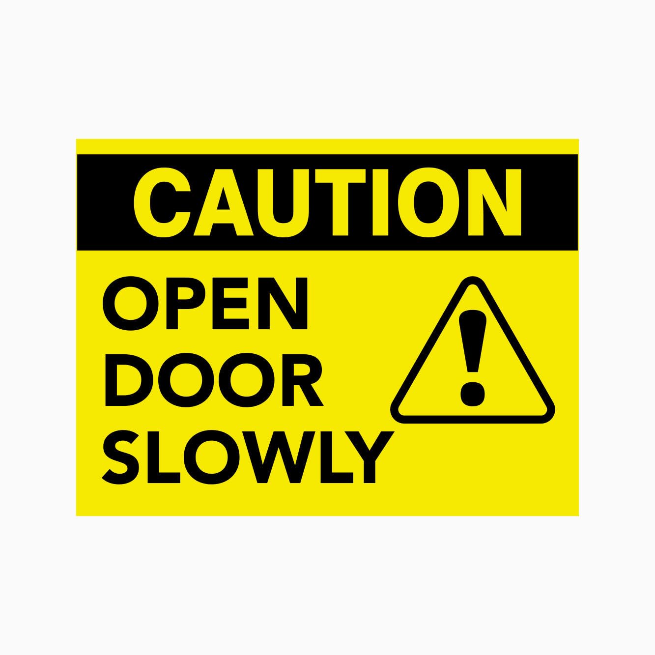 CAUTION OPEN DOOR SLOWLY Sign Workplace Metal Tin Sign 8 x 12 inch for Industrial & Commercial Series