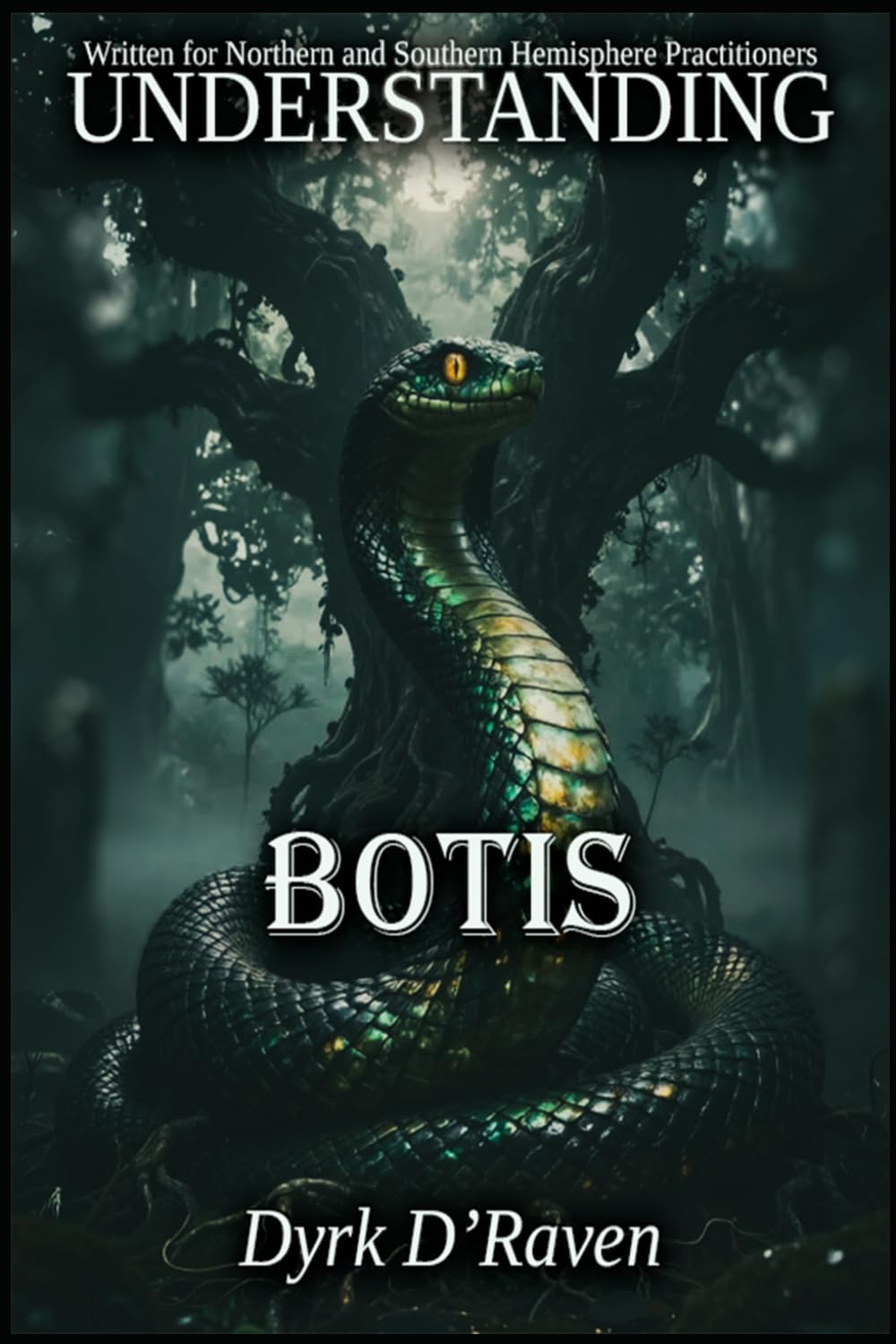 Understanding Botis (Understanding Infernal Deities)