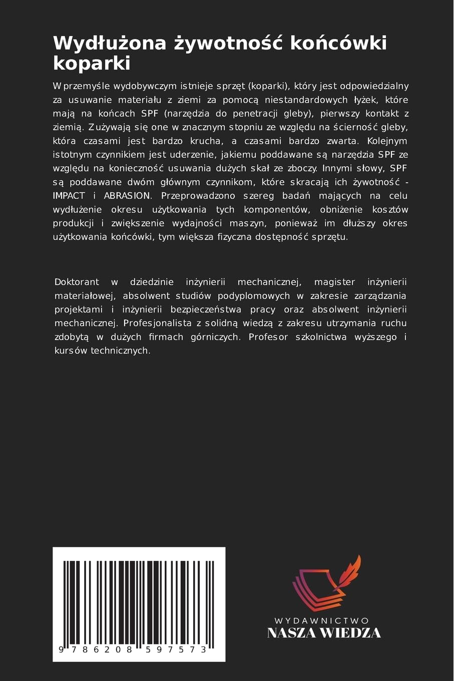 Wydlużona żywotnośc końcówki koparki: Zwi¿kszenie wydajno¿ci sprz¿tu górniczego