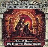 Gruselkabinett - Folge 77: Das Feuer von Asshurbanipal