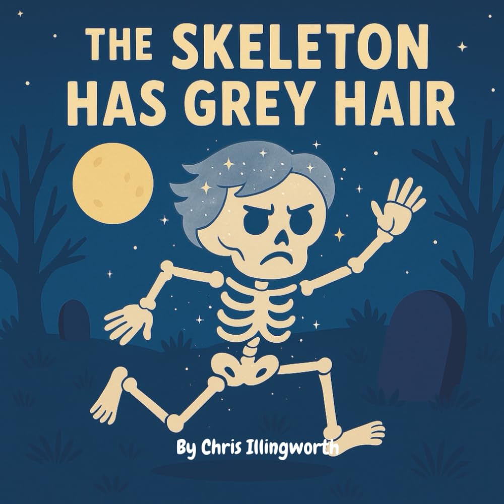 THE SKELETON HAS GREY HAIR (THE DEVIL HAS BLUE HAIR)