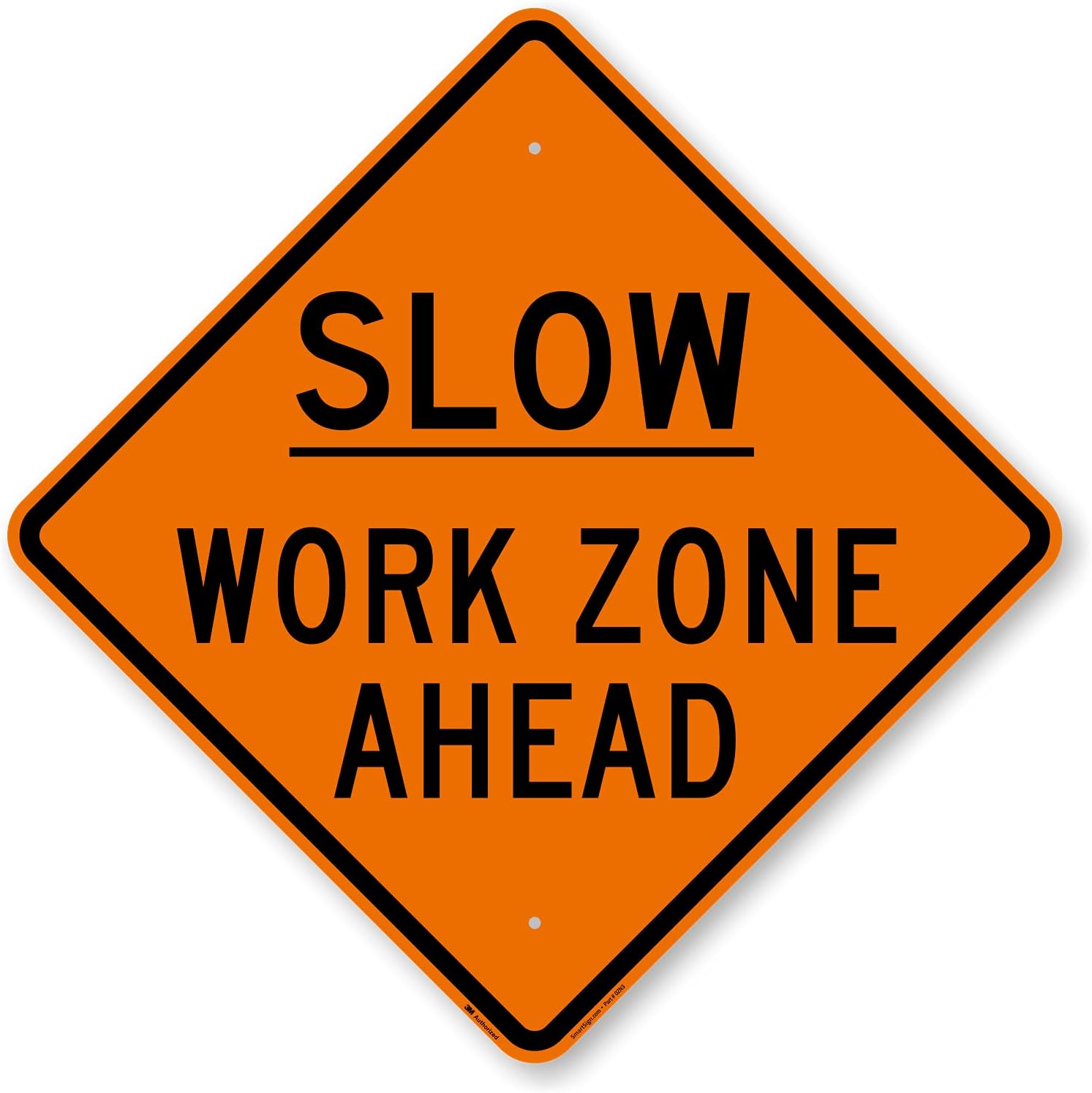 SmartSign24 x 24 inch “Slow - Work Zone Ahead” Metal Sign, 80 mil Aluminum, 3M Laminated Engineer Grade Reflective Material, Black, Silver and Orange