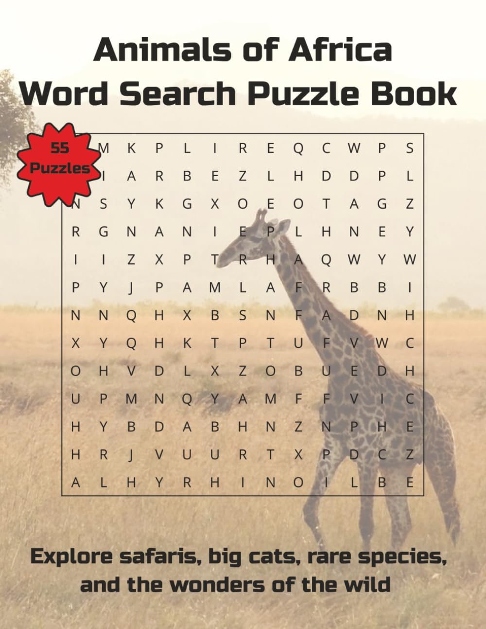 Animals of Africa Word Search Puzzle Book: Explore safaris, big cats, rare species, and the wonders of the wild (Nature & Wildlife)