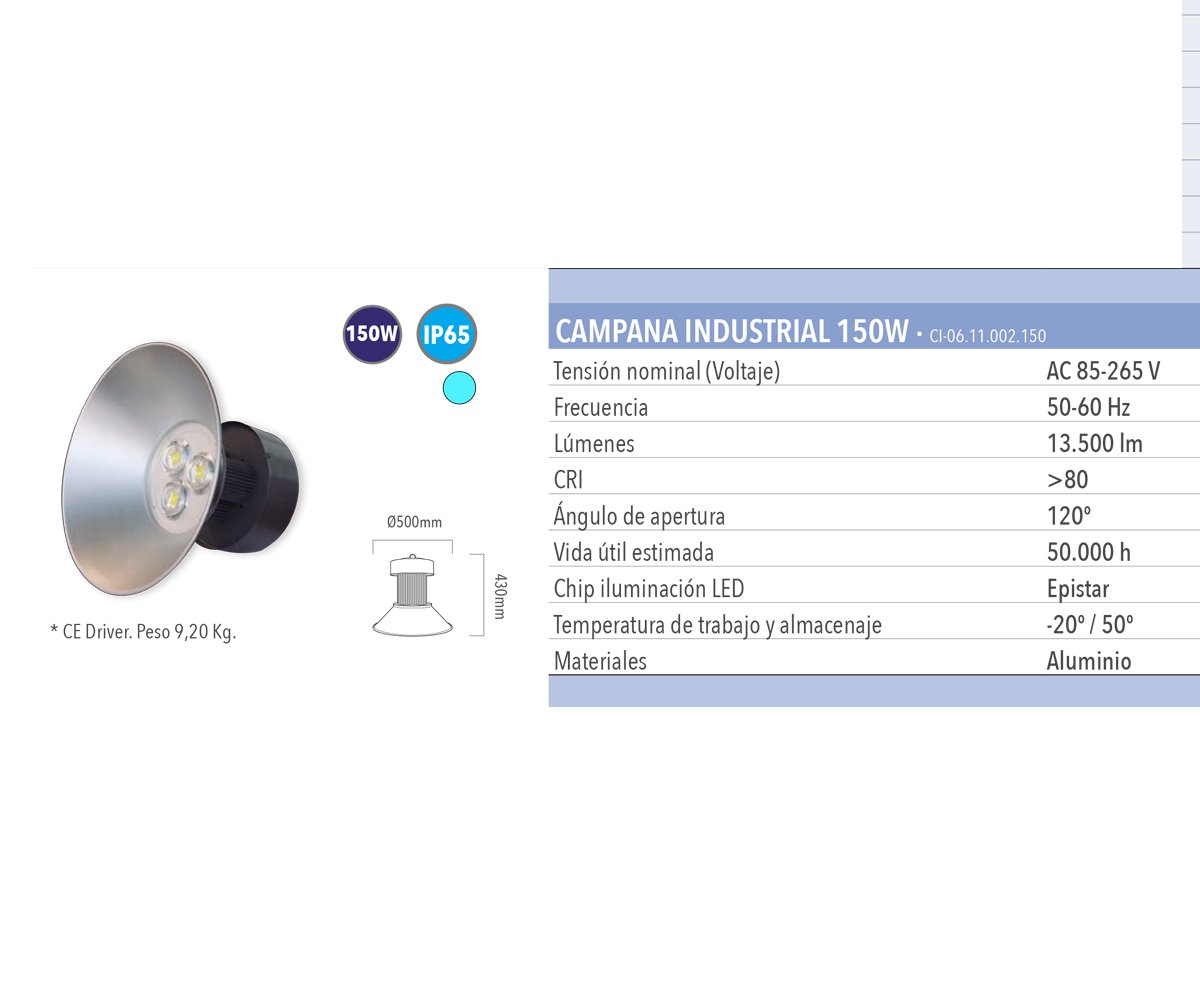 Campana LED industrial 150W 13.500 lumens bajo consumo luz blanca fría Aluminio 120º ángulo de apertura 50000 horas de vida