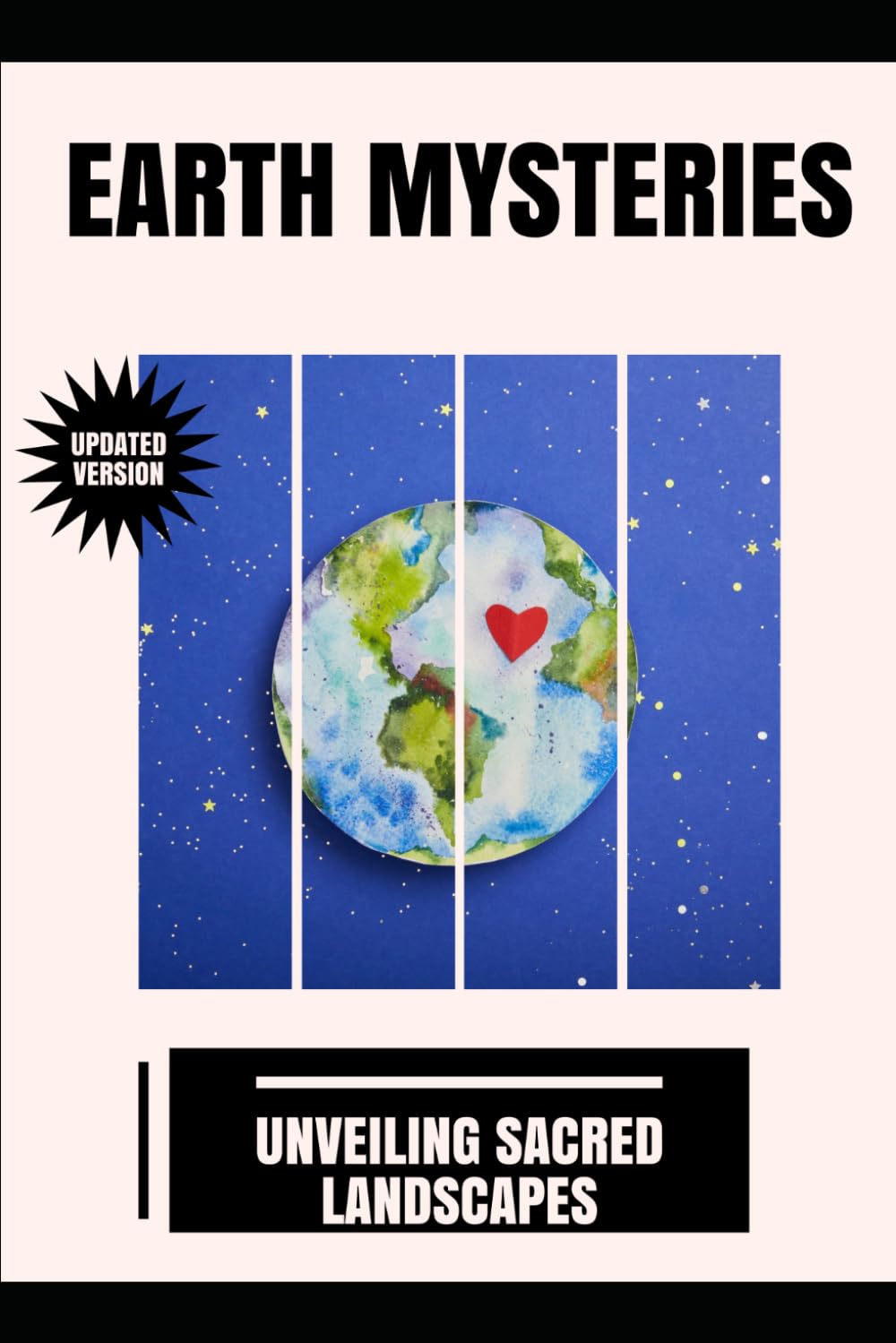 Earth Mysteries: Unveiling Sacred Landscapes