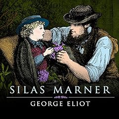 Silas Marner Audiobook By George Eliot cover art