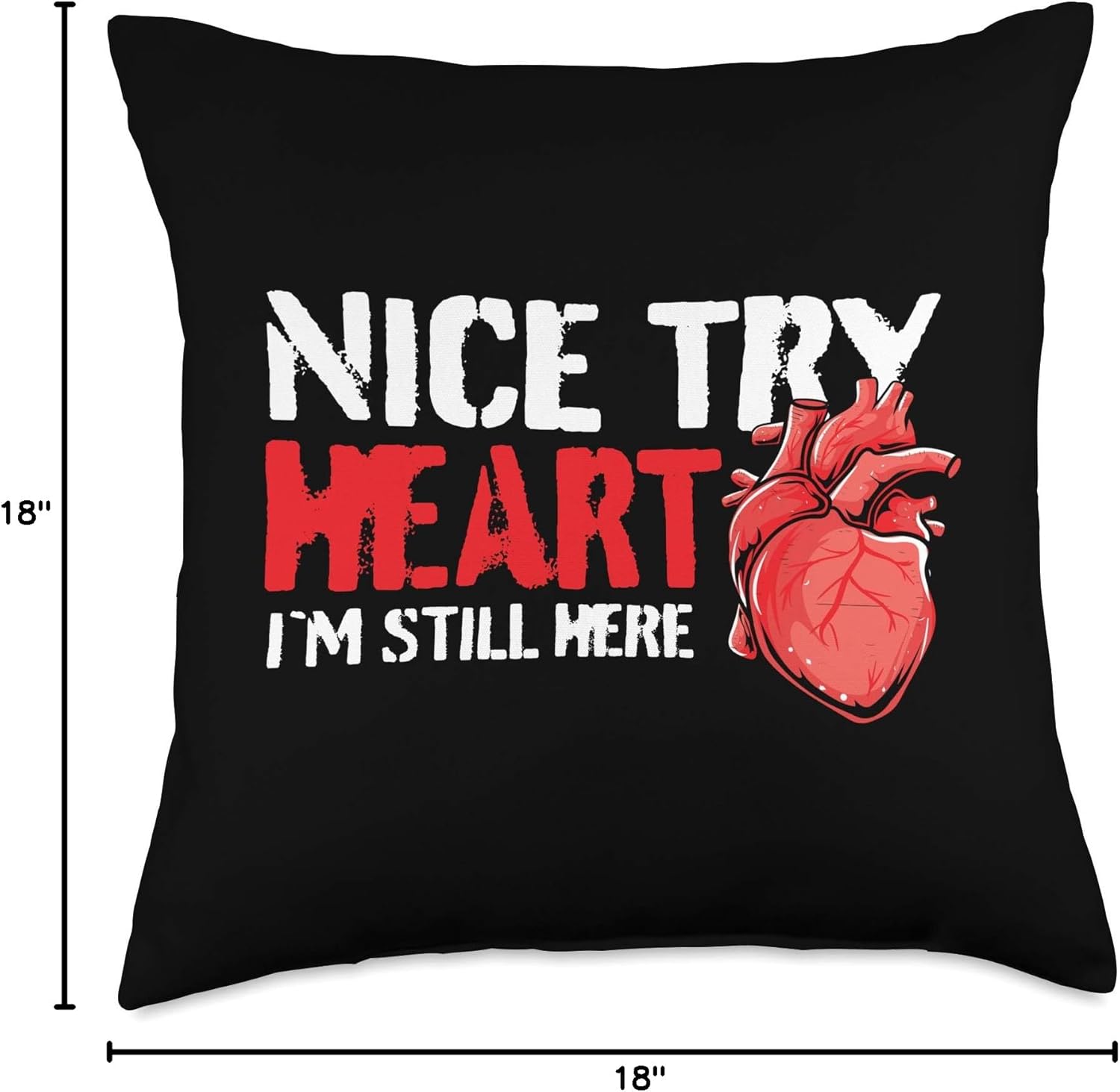 Heart Attack Survivor - Funny Open Heart Surgery Bypass Throw Pillow