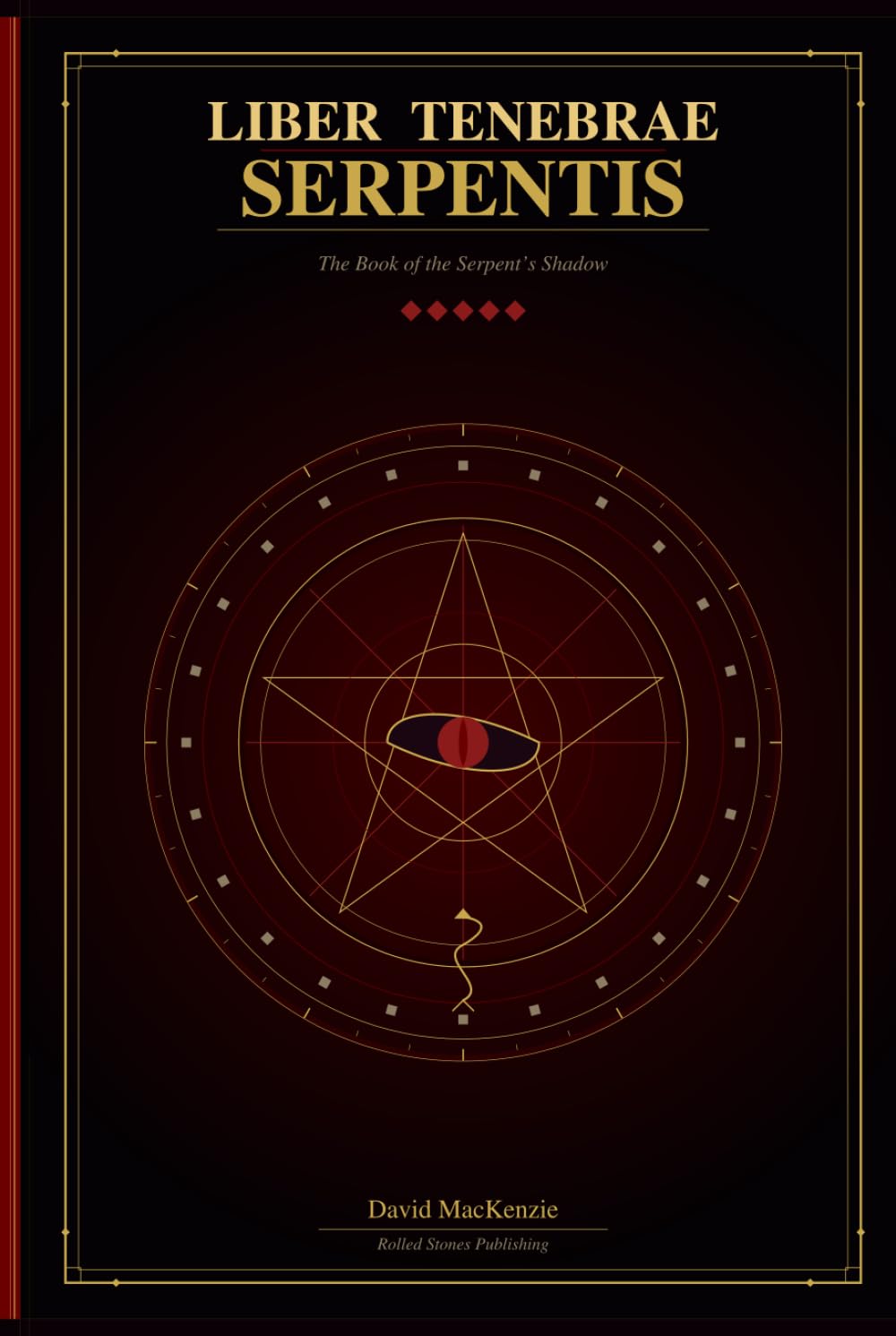 LIBER TENEBRAE SERPENTIS: The Book of the Serpent's Shadow