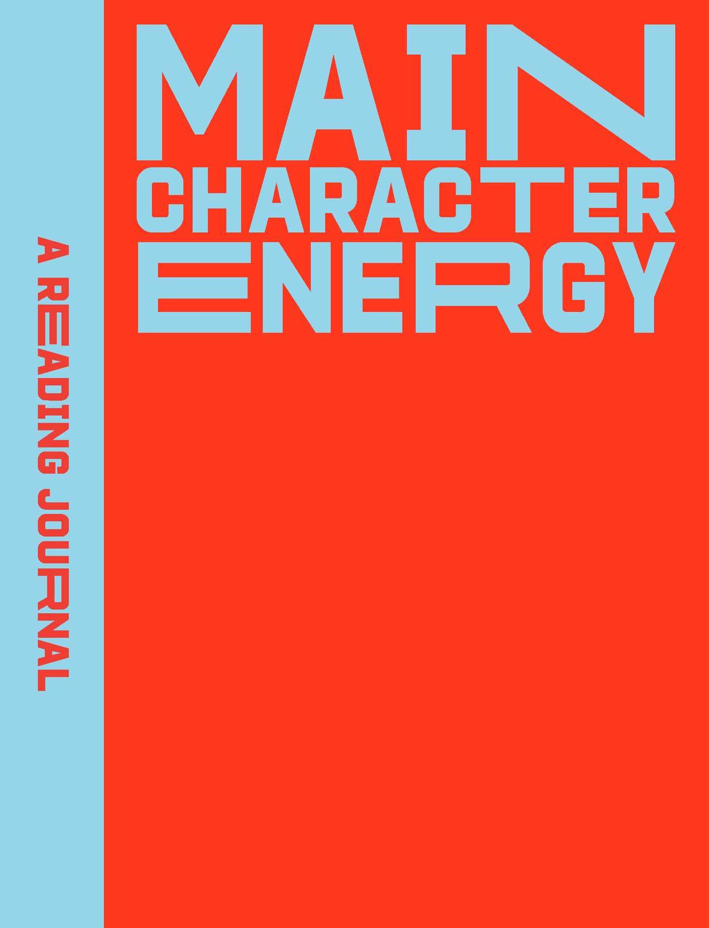 Reading Journal Main Character Energy