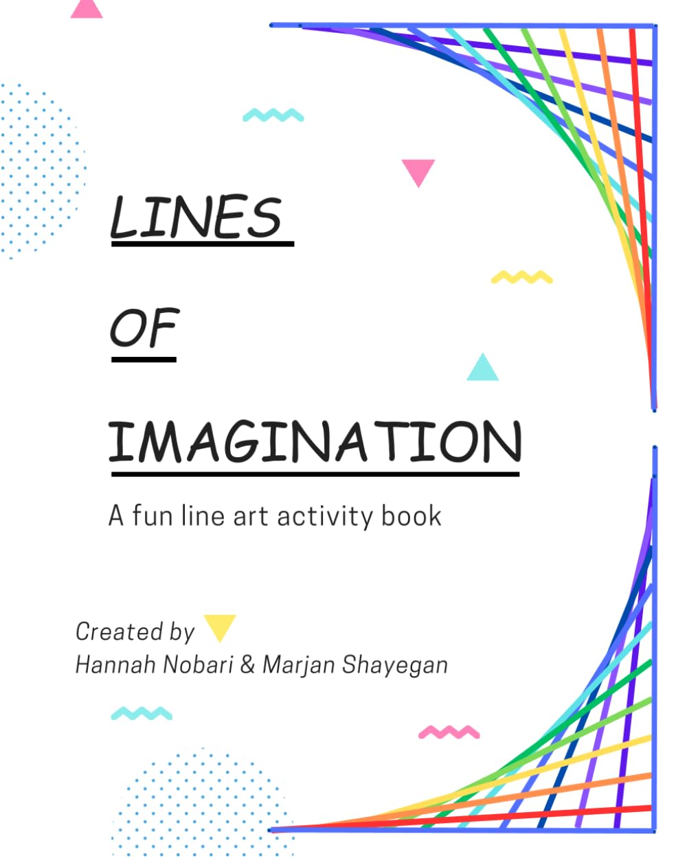 Lines of Imagination: A fun line art Activity Book