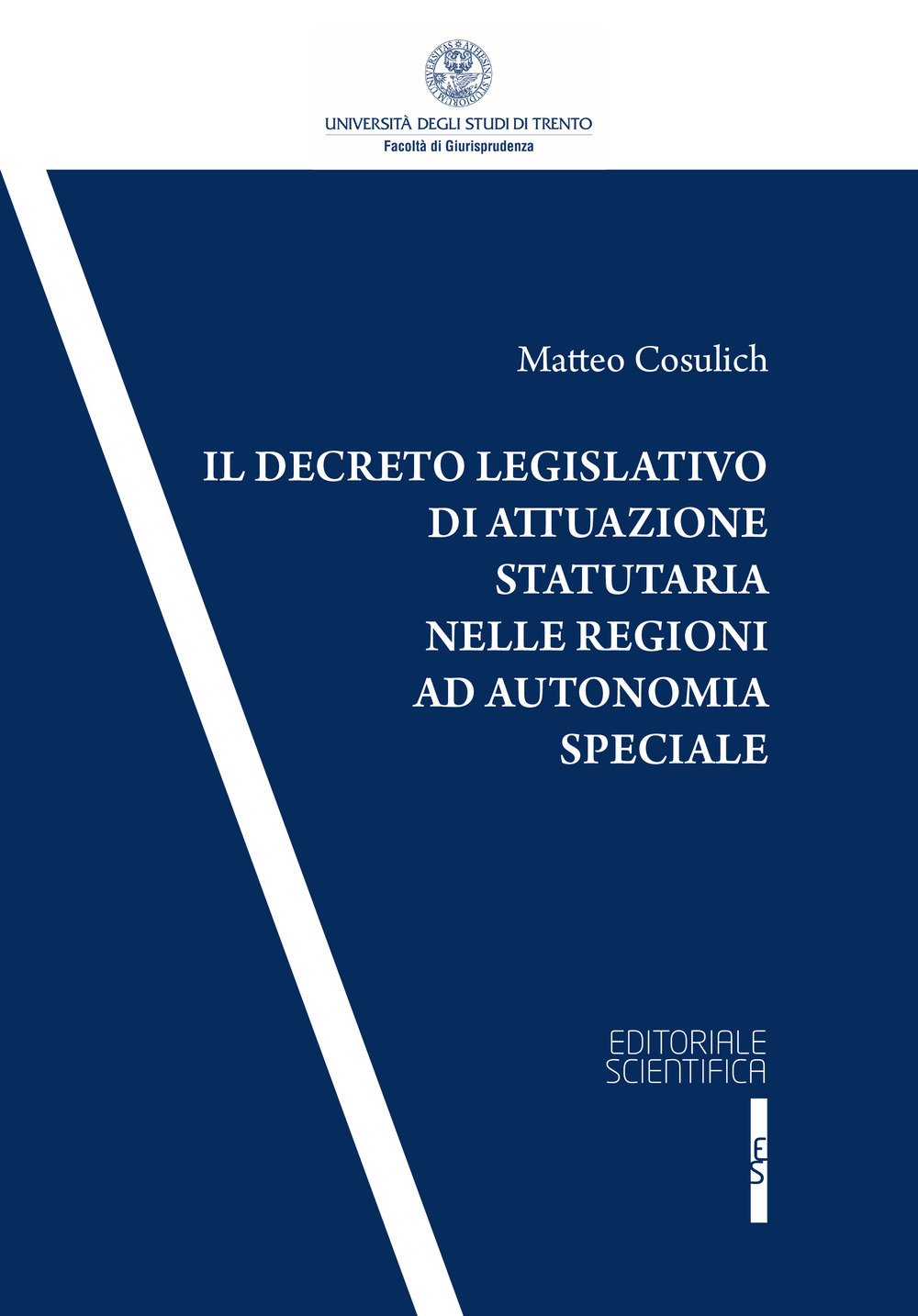 Il Decreto Legislativo Di Attuazione Statutaria Nelle Regioni Ad Autonomia Speciale - 4