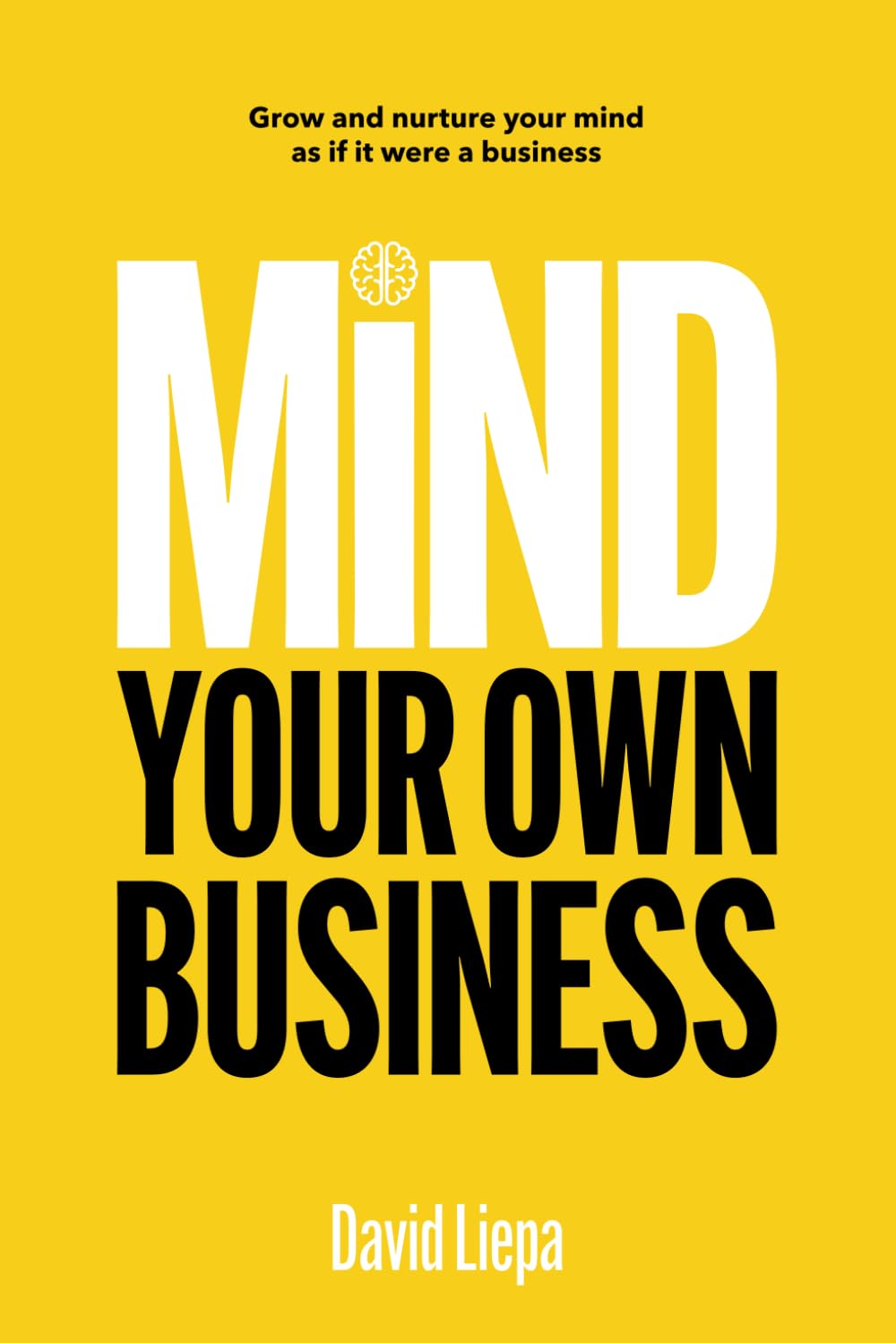 Mind Your Own Business