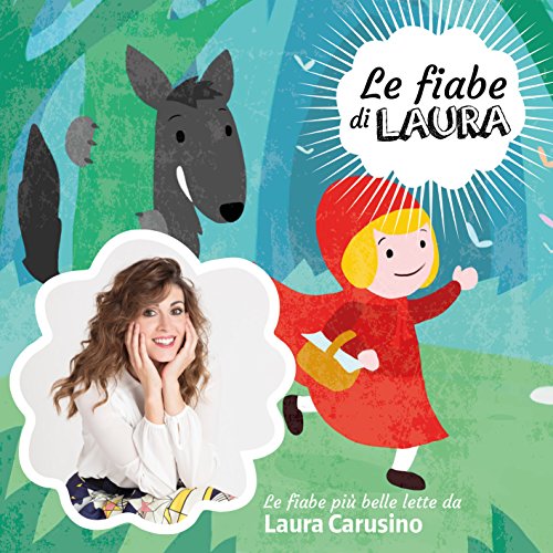 Le Fiabe Di Laura (Audiolibro)