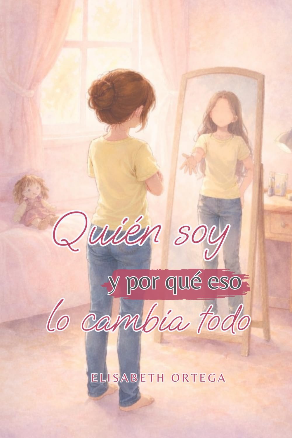 Quién soy y por qué eso lo cambia todo